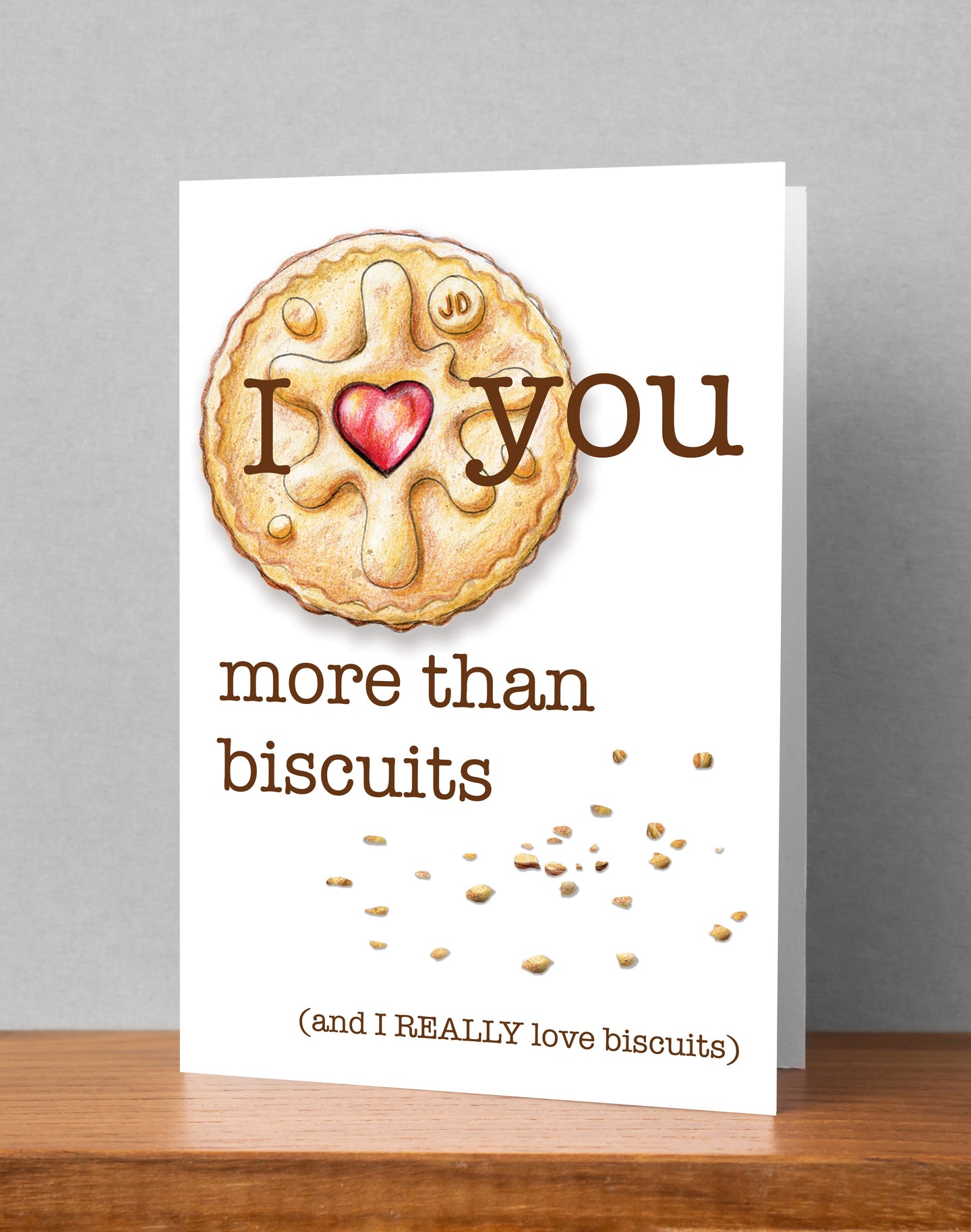 'I love you more than biscuits' Valentine's Day Card (Large / A5). Pre Order for delivery end of January. Greeting & Note Cards Lucy Hughes Creations 